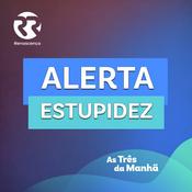 Podcast Renascença - Alerta Estupidez