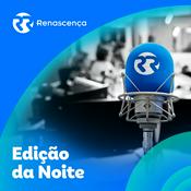 Podcast Renascença - Edição da Noite