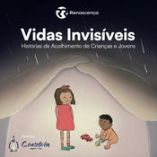 Podcast Renascença - Vidas Invisíveis