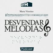 Podcast RFM - Desvendar melodias