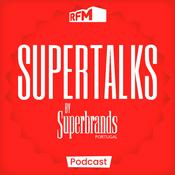 Podcast RFM - Supertalks by Superbrands