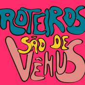 Podcast Roteiros São de Vênus