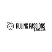 Podcast Ruling Passions