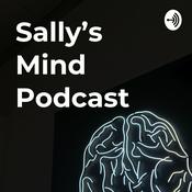 Podcast Sally's Mind Podcast