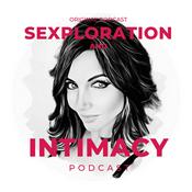 Podcast Sexploration and Intimacy