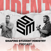 Podcast Shaping Student Ministry Podcast