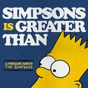 Podcast Simpsons Is Greater Than...