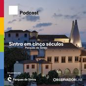 Podcast Sintra em Cinco Séculos