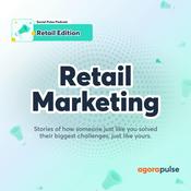 Podcast Social Pulse Podcast: Retail Edition