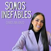 Podcast Somos Inefables