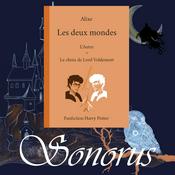 Podcast Sonorus - Les Deux Mondes