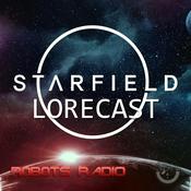 Podcast Starfield Lorecast: Video Game Lore, News & More