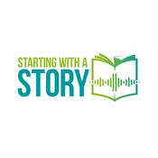 Podcast Starting With A Story