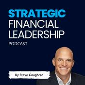 Podcast Strategic Financial Leadership