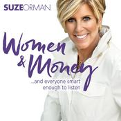 Podcast Suze Orman's Women & Money (And Everyone Smart Enough To Listen)