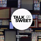 Podcast Talk Sweet