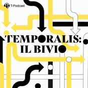 Podcast Temporalis: il Bivio