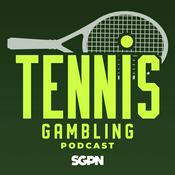 Podcast Tennis Gambling Podcast