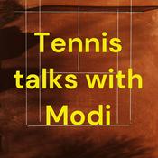 Podcast Tennis talks with Modi