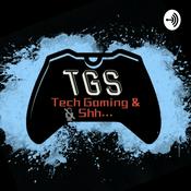 Podcast TGS Tech, Gaming and Sh...