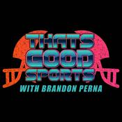 Podcast That's Good Sports Podcast