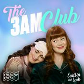 Podcast The 3AM Club with Caitlin & Leah