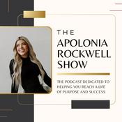 Podcast The Apolonia Rockwell Show