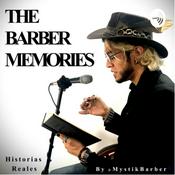 Podcast The Barber Memories