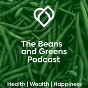 Podcast The Beans and Greens Health Podcast