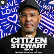 Podcast The Citizen Stewart Show