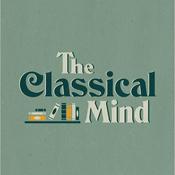 Podcast The Classical Mind