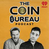 Podcast The Coin Bureau Podcast: Crypto Without the Hype