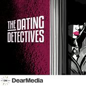 Podcast The Dating Detectives