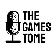 Podcast The Games Tome