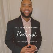 Podcast The Heal and Grow Podcast