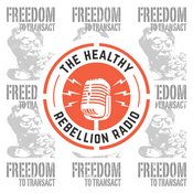 Podcast The Healthy Rebellion Radio