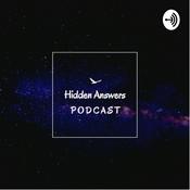 Podcast The Hidden Answers Podcast