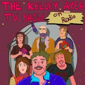 Podcast The Kelcey Ayer TV Show on Radio