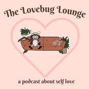 Podcast The Lovebug Lounge