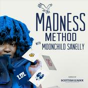 Podcast The Madness Method with Moonchild Sanelly