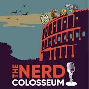 Podcast THE NERD COLOSSEUM: Battles of Movies, TV, and Games