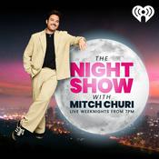 Podcast The Night Show with Mitch Churi