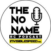 Podcast The No Name RC Podcast