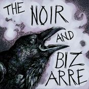 Podcast The Noir and Bizarre