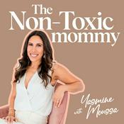 Podcast The Non-Toxic Mommy