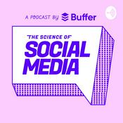 Podcast The Science of Social Media