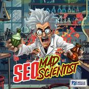 Podcast The SEO Mad Scientist