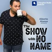 Podcast The Show With no Name