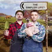 Podcast The Simpler Life? with James & William