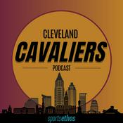 Podcast The SportsEthos Cleveland Cavaliers Podcast